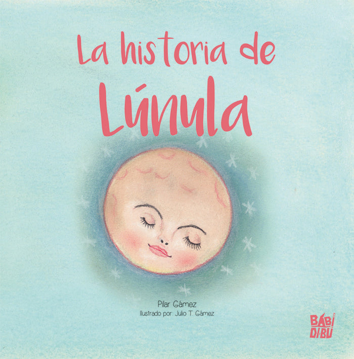 La historia de Lúnula, de Gámez, Pilar | portada del libro