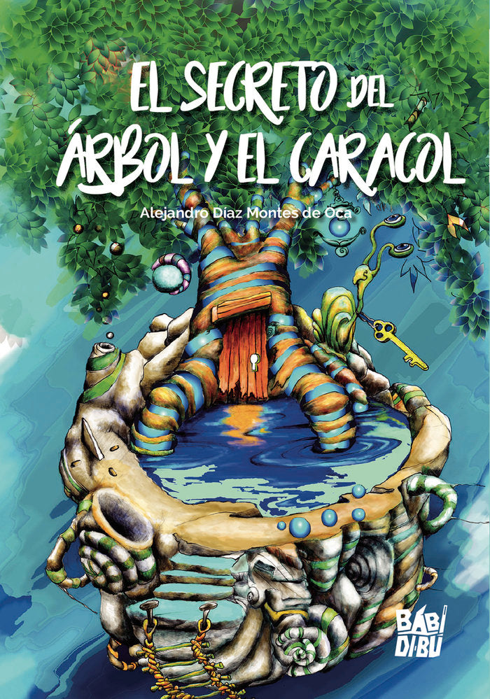 El secreto del árbol y el caracol, de Díaz Montes de Oca, Alejandro | portada del libro