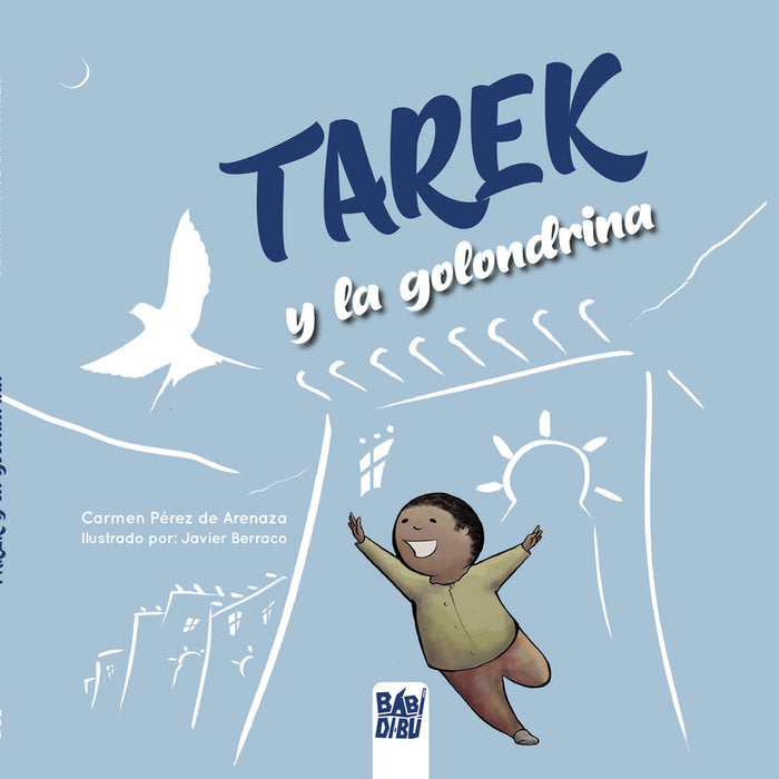Tarek y la golondrina, de Pérez de Arenaza, Carmen | portada del libro