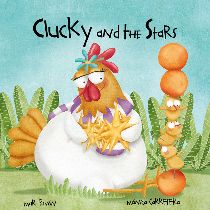 Clucky and the Stars, de Pavón, Mar | portada del libro
