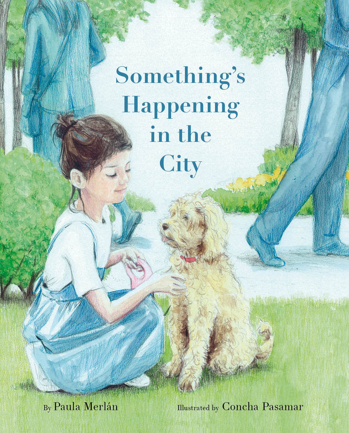 Something's Happening in the City, de MERLAN, PAULA | portada del libro