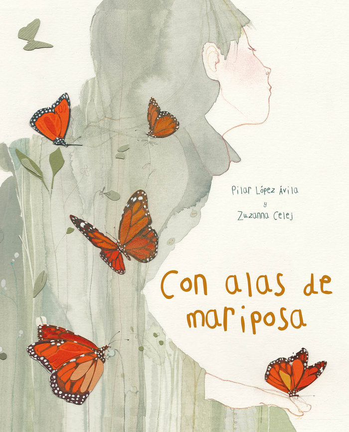 Con alas de mariposa, de LOPEZ AVILA, PILAR | portada del libro