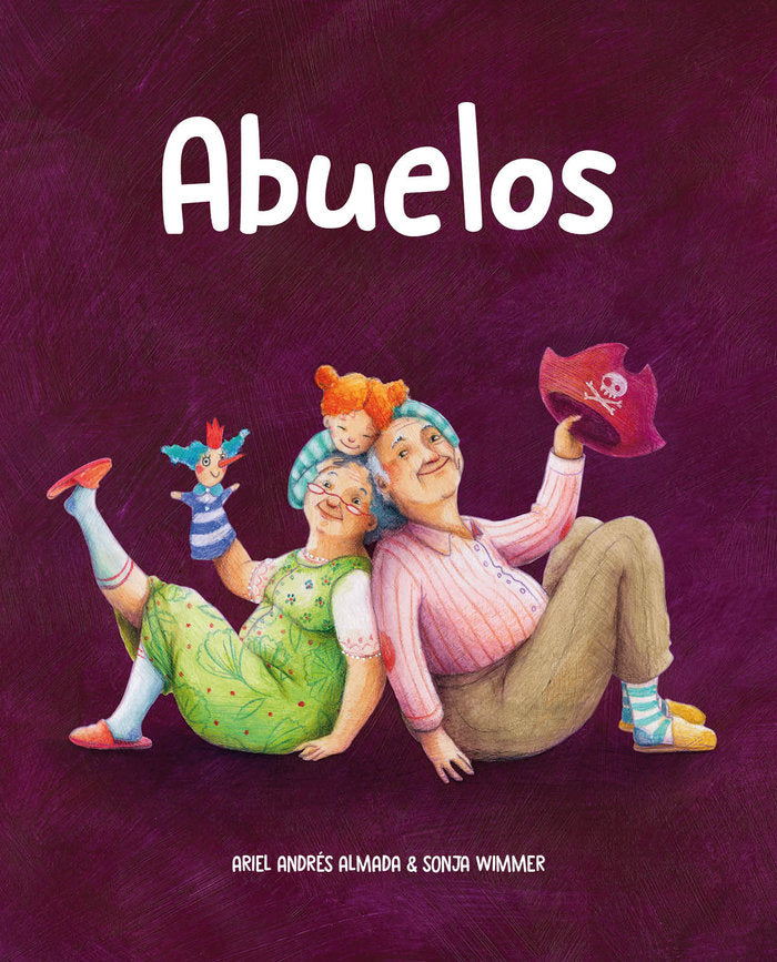 Abuelos, de ANDRES ALMADA, ARIEL | portada del libro