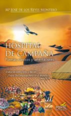 Hospital de campaña, de Mª JOSE DE LOS REYES MONTERO | portada del libro
