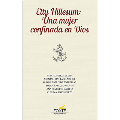 ETTY HILLESUM. UNA MUJER CONFINADA EN DIOS, de AA.VV. | portada del libro