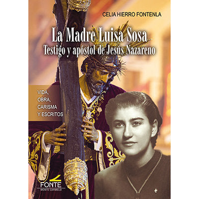 MADRE LUISA SOSA, LA, de HIERRO FONTENLA, CELIA | portada del libro