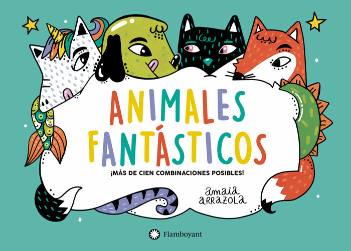 ANIMALES FANTASTICOS, de AMAIA ARRAZOLA | portada del libro