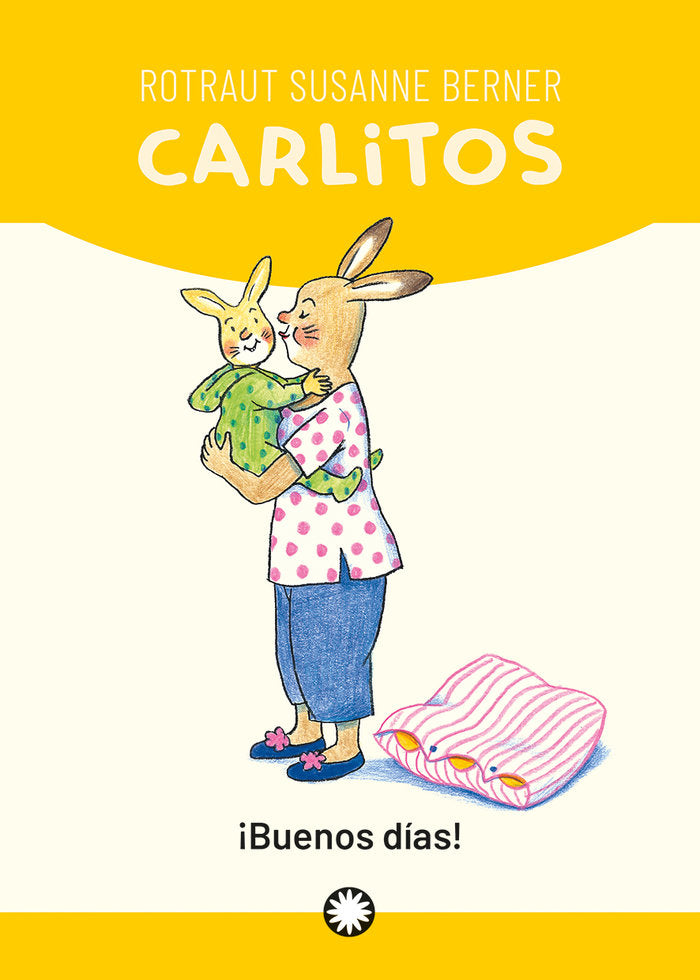BUENOS DIAS, de ROTRAUT SUSANNE BERNER | portada del libro