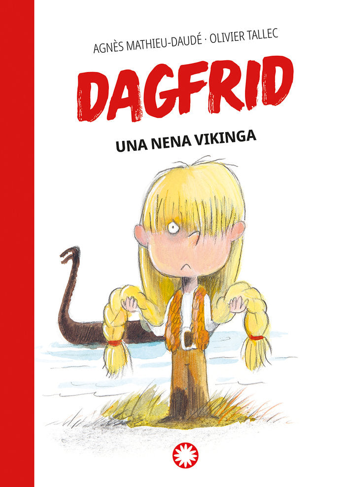 DAGFRID 1 UNA NENA VIKINGA, de MATHIEU-DAUDE, AGNÔS | portada del libro