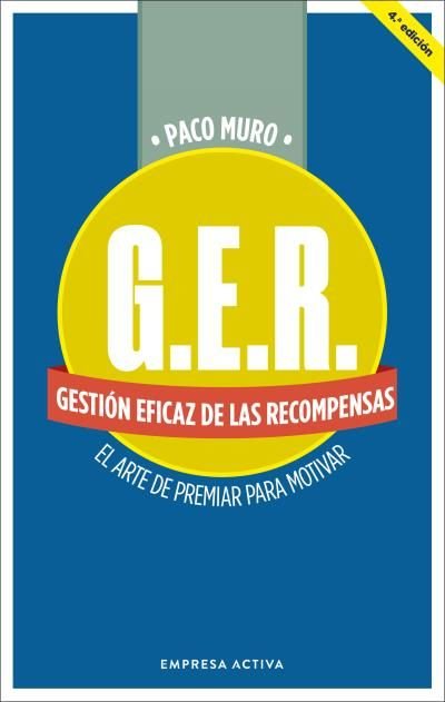 GER GESTION EFICAZ DE LAS RECOMPENSAS, de MURO, PACO | portada del libro