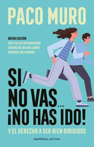 SI NO VAS... ¡NO HAS IDO!, de MURO VILLALON, FRANCISCO | portada del libro