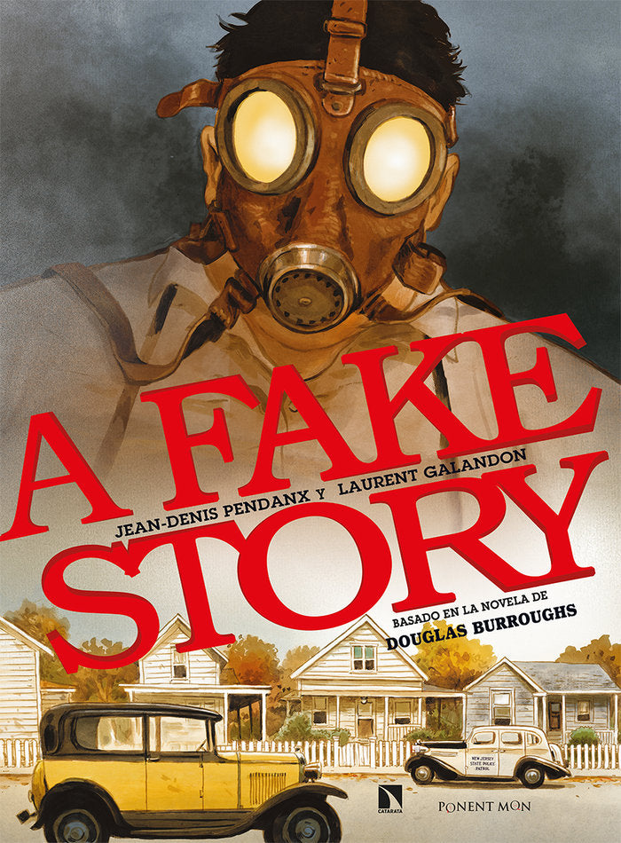 A FAKE STORY, de GALANDON, LAURENT | portada del libro