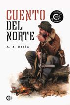 (I.B.D.) CUENTO DEL NORTE, de A.J. Ussía | portada del libro