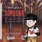 Ventura en Córdoba, de JORGE MOLINERO MENDEZ | portada del libro