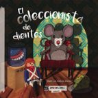 El coleccionista de dientes, de JOSE LUIS GARCIA ZARZA | portada del libro