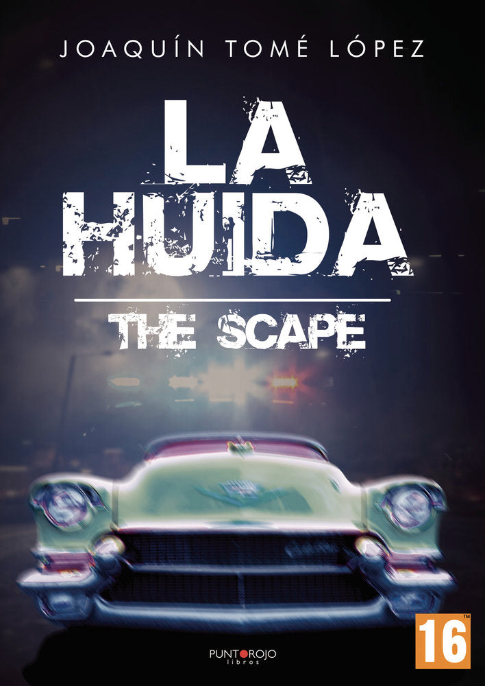 La huida (The Scape), de Tomé López, Joaquín | portada del libro