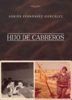 Hijo de cabreros, de ADRIAN FERNANDEZ GONZALEZ | portada del libro