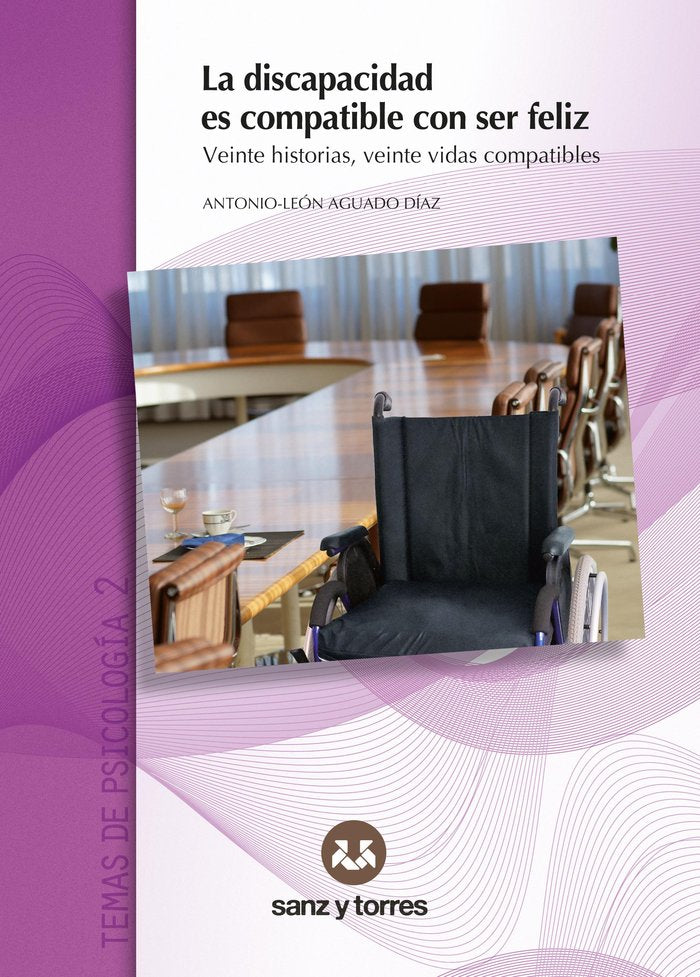 La discapacidad es compatible con ser feliz, de AGUADO DIAZ, ANTONIO-LEON | portada del libro