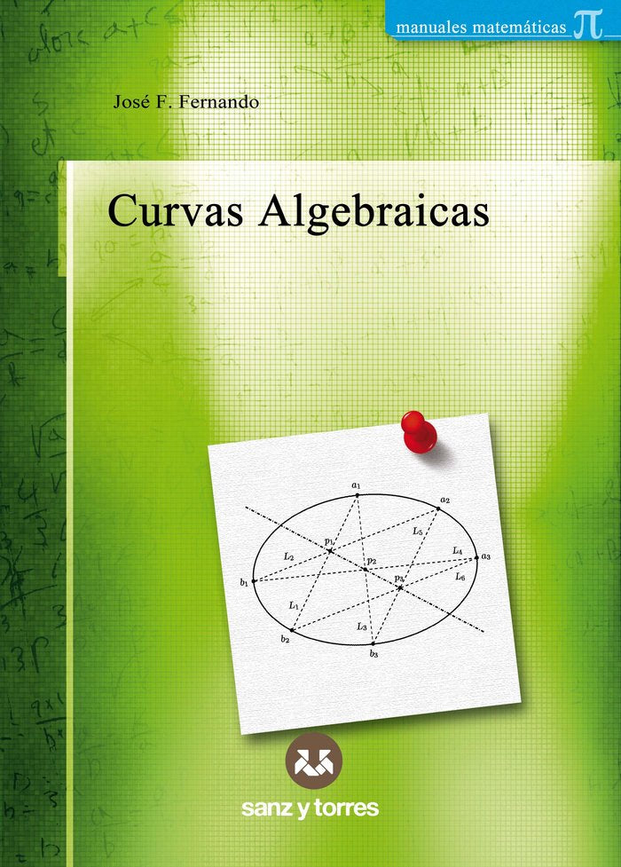 Curvas algebraicas, de FERNANDO GALVAN, JOSE FRANCISCO | portada del libro