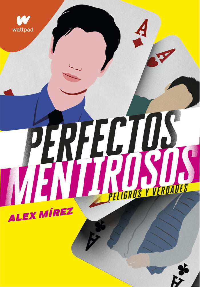 Perfectos mentirosos 2, de Mirez, Alex | portada del libro