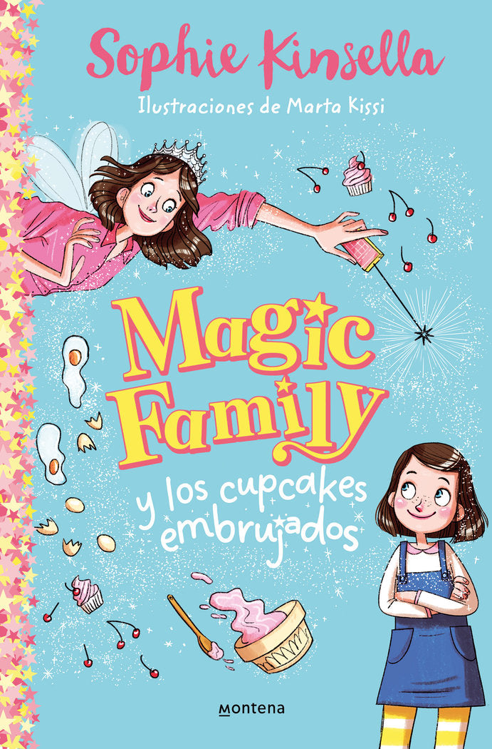 MAGIC FAMILY Y LOS CUPCAKES EMBRUJADOS, de KINSELLA, SOPHIE | portada del libro