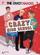Primer trimestre TOP (Crazy High School  1), de The Crazy Haacks | portada del libro