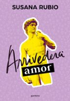 Arrivederci, amor (En Roma  1), de Susana Rubio | portada del libro