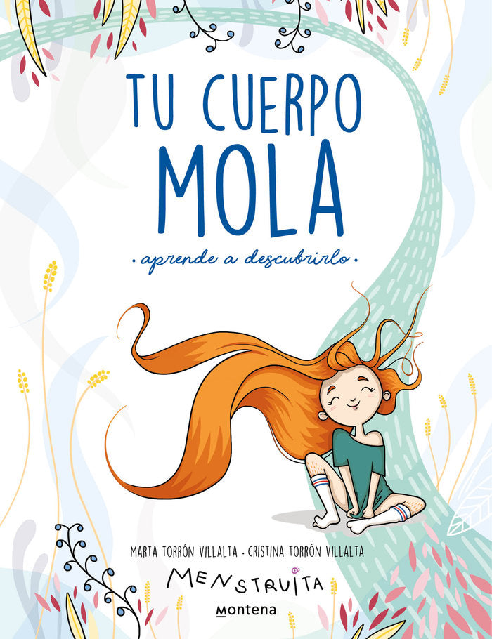TU CUERPO MOLA (APRENDE A DESCUBRIRLO), de TORRON (MENSTRUITA), CRISTINA | portada del libro