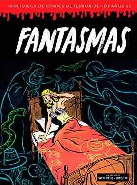 FANTASMAS BIBLIOTECA COMICS DE TERROR DE LOS AÑOS 50 6 | portada del libro