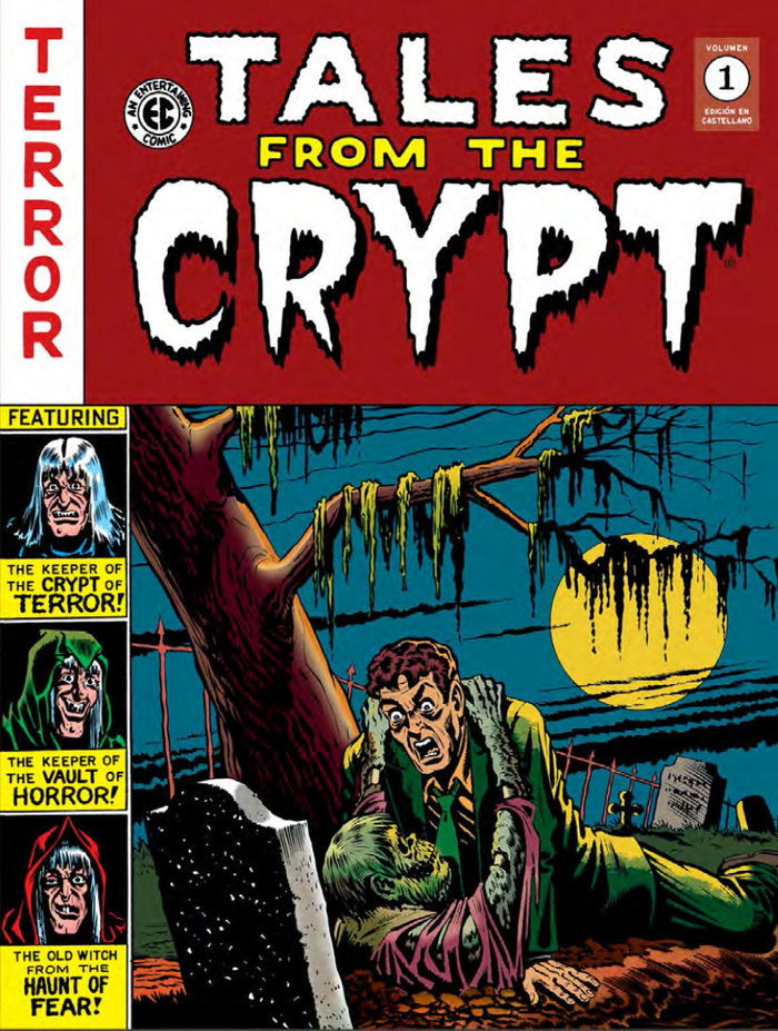 TALES FROM THE CRYPT VOL. 1 (THE EC ARCHIVES), de AL FELDSTEIN,WALLY | portada del libro