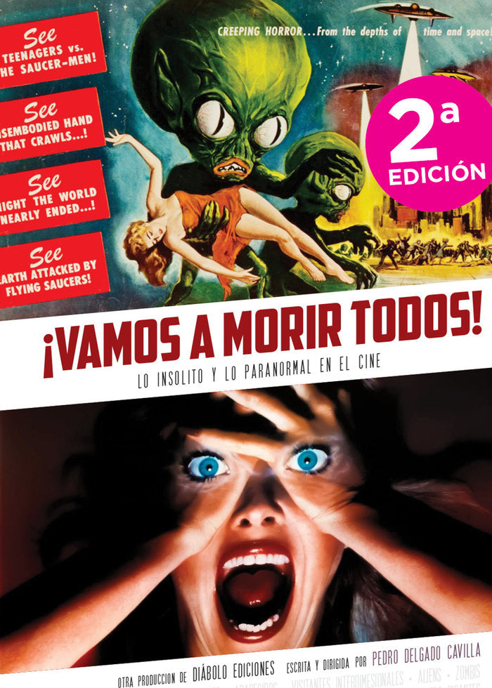 VAMOS A MORIR TODOS 2ª EDICION, de PEDRO DELGADO CAVILLA | portada del libro