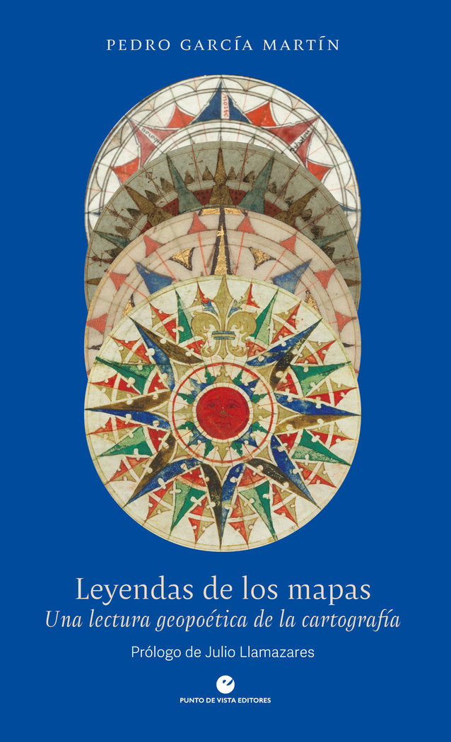LEYENDAS DE LOS MAPAS, de GARCIA MARTIN, PEDRO | portada del libro