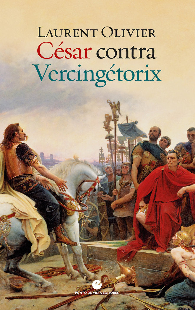 CESAR CONTRA VERCINGETORIX, de OLIVIER, LAURENT | portada del libro