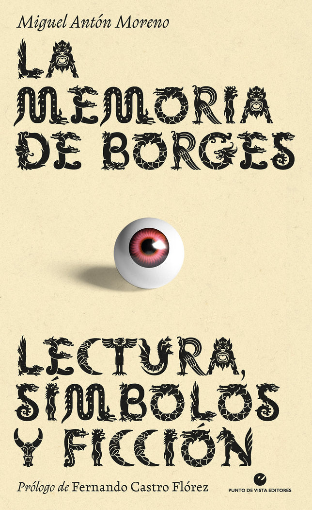 LA MEMORIA DE BORGES, de MORENO, MIGUEL ANTON | portada del libro