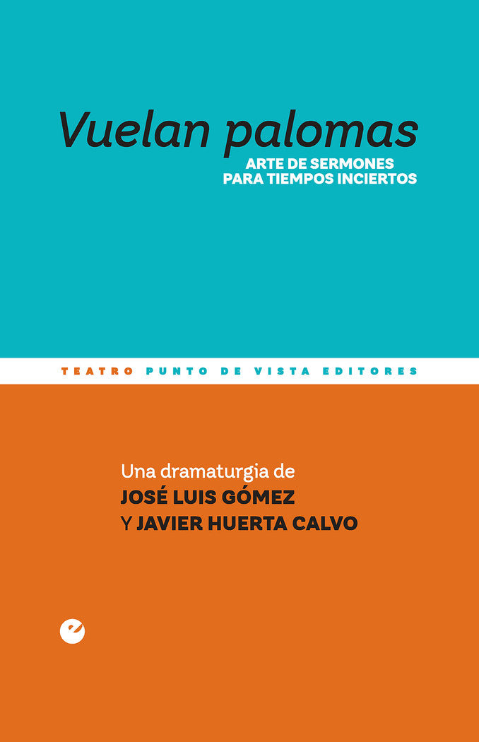 Vuelan palomas, de HUERTA CALVO, JAVIER | portada del libro