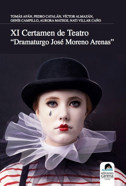XI Certamen de Teatro Dramaturgo José Moreno Arenas, de Moreno Arenas, José | portada del libro