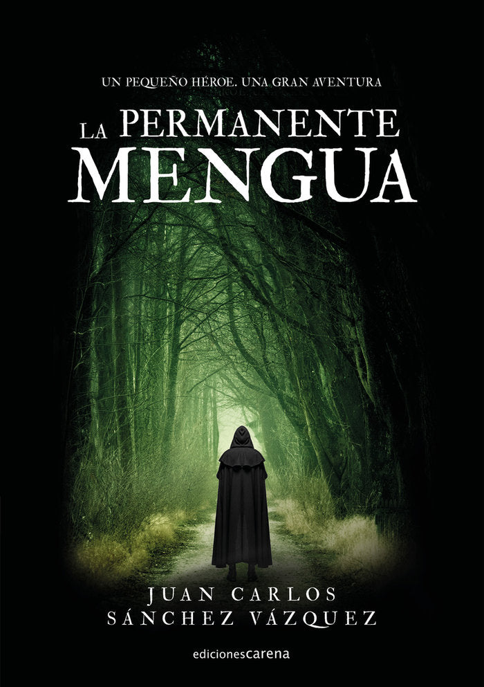 La permanente mengua, de Sánchez Vázquez, Juan Carlos | portada del libro