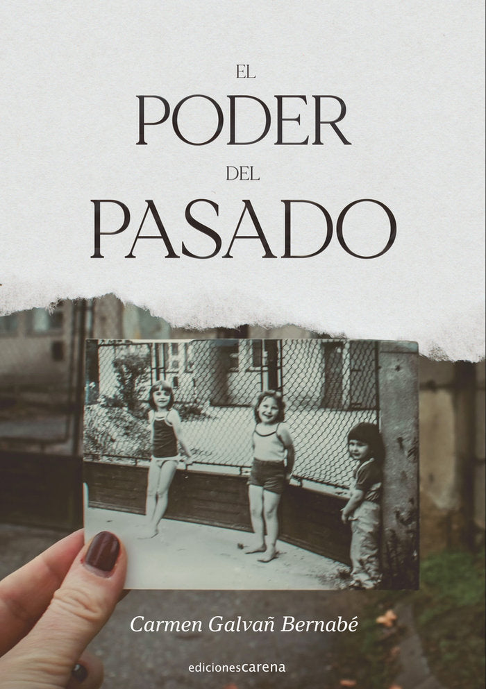 El poder del pasado, de Galvañ Bernabé, Carmen | portada del libro