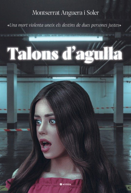 Talons d'agulla, de Anguera i Soler, Montserrat | portada del libro