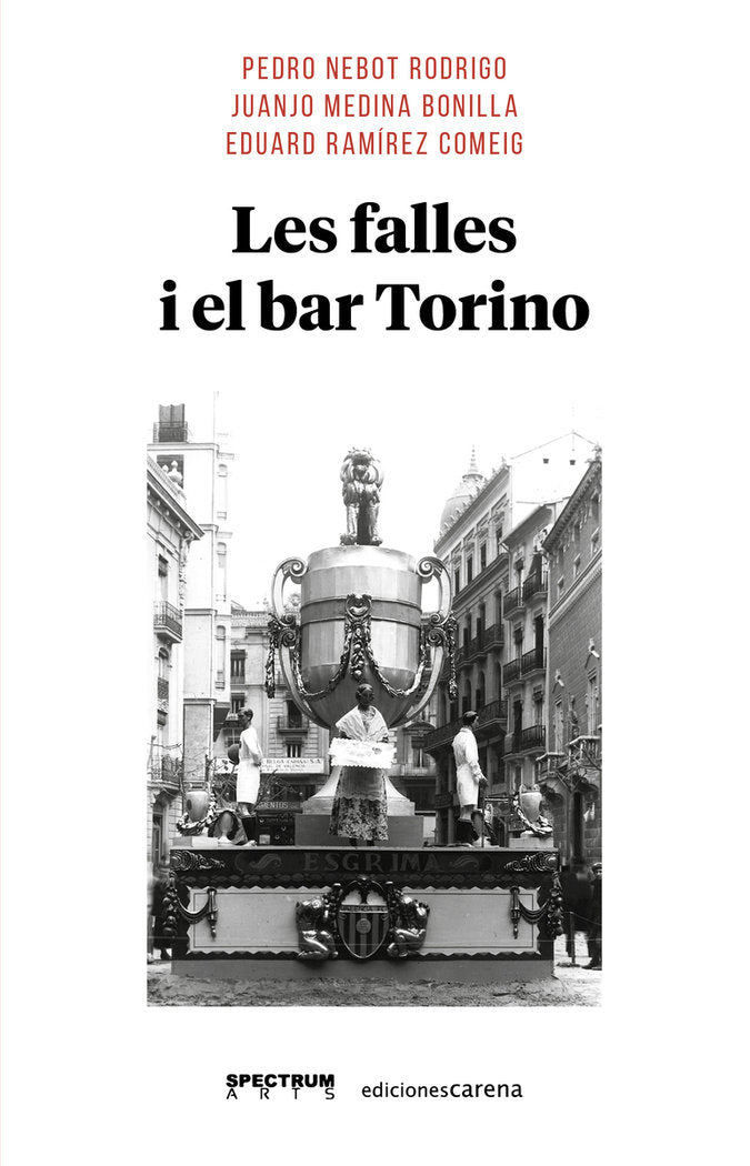 LES FALLES I EL BAR TORINO, de RAMIREZ COMEIG, EDUARD | portada del libro