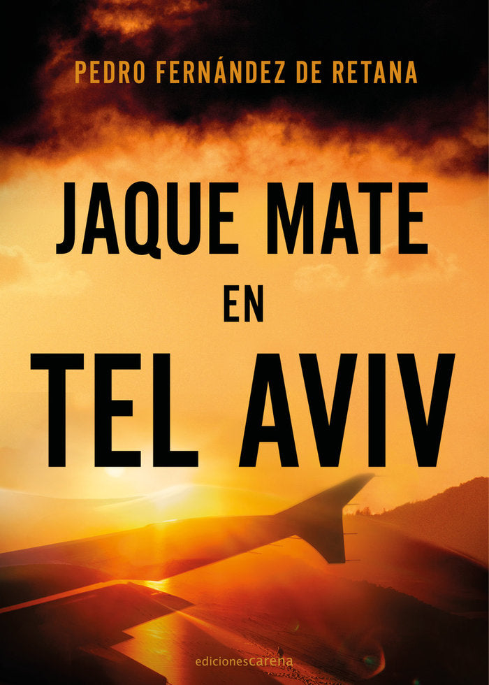 JAQUE MATE EN TEL AVIV, de FERNANDEZ DE RETANA, PEDRO | portada del libro