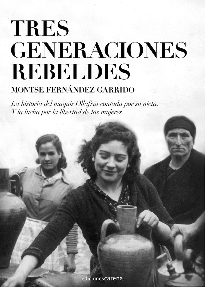 TRES GENERACIONES REBELDES, de FERNANDEZ GARRIDO | portada del libro