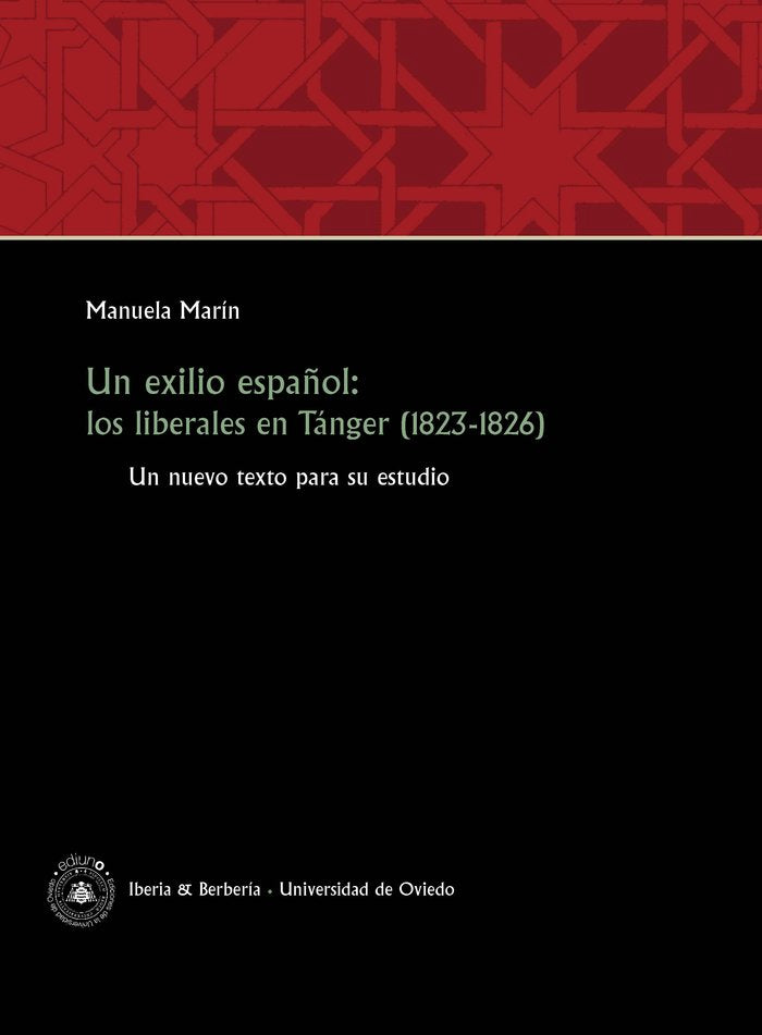 UN EXILIO ESPAÑOL LOS LIBERALES EN TANGER 1823 1826, de MARIN NIÑO,MANUELA | portada del libro