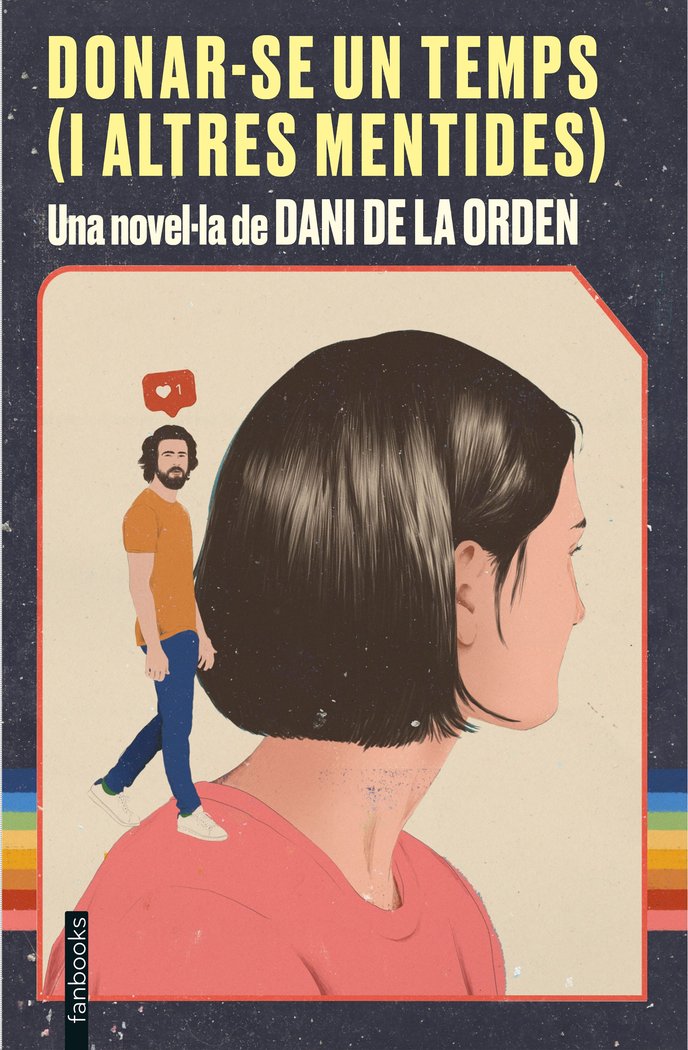 Donar-se un temps (i altres mentides), de Orden | portada del libro