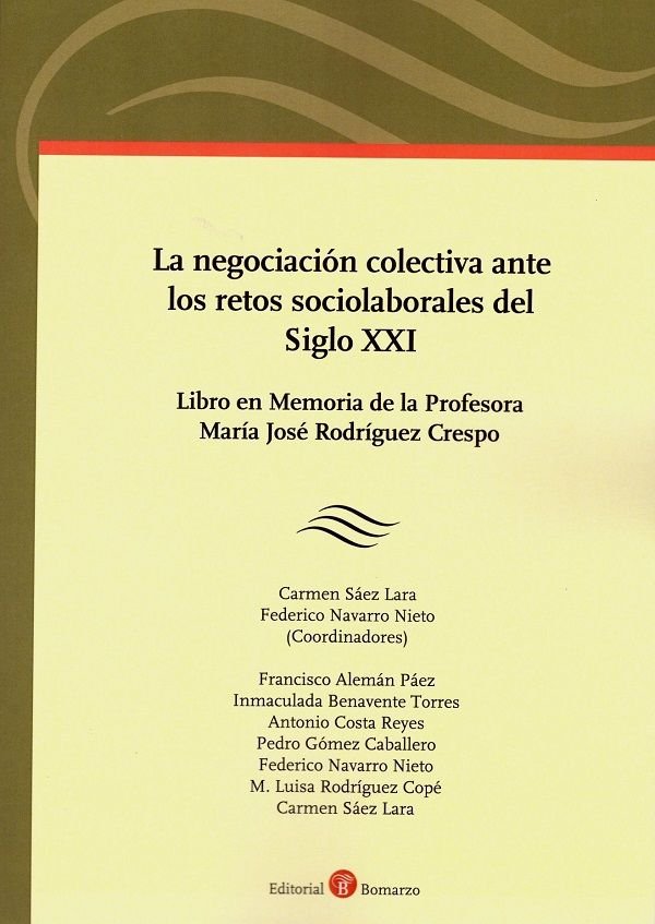NEGOCIACION COLECTIVA ANTE LOS RETOS SOCIOLABORALES DEL SIGLO XXI, de SAEZ LARA | portada del libro