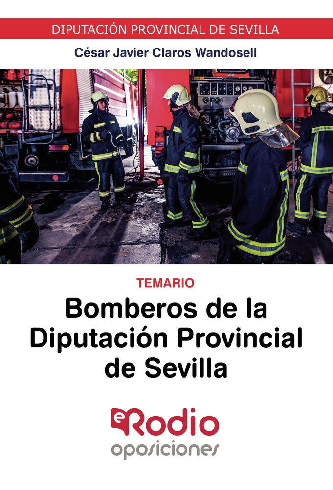 Bomberos Diputación Provincial de Sevilla. Temario., de Varios autores | portada del libro
