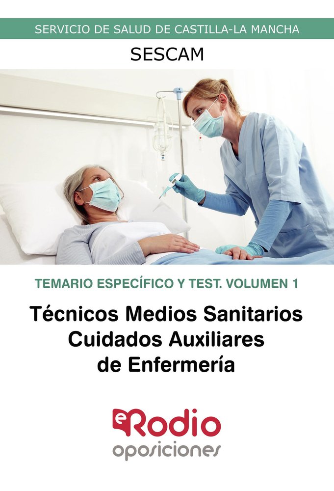 T.M.S Cuidados Auxiliares de Enfermería. SESCAM. Temario Específico y Test. Volumen 1, de Varios autores | portada del libro