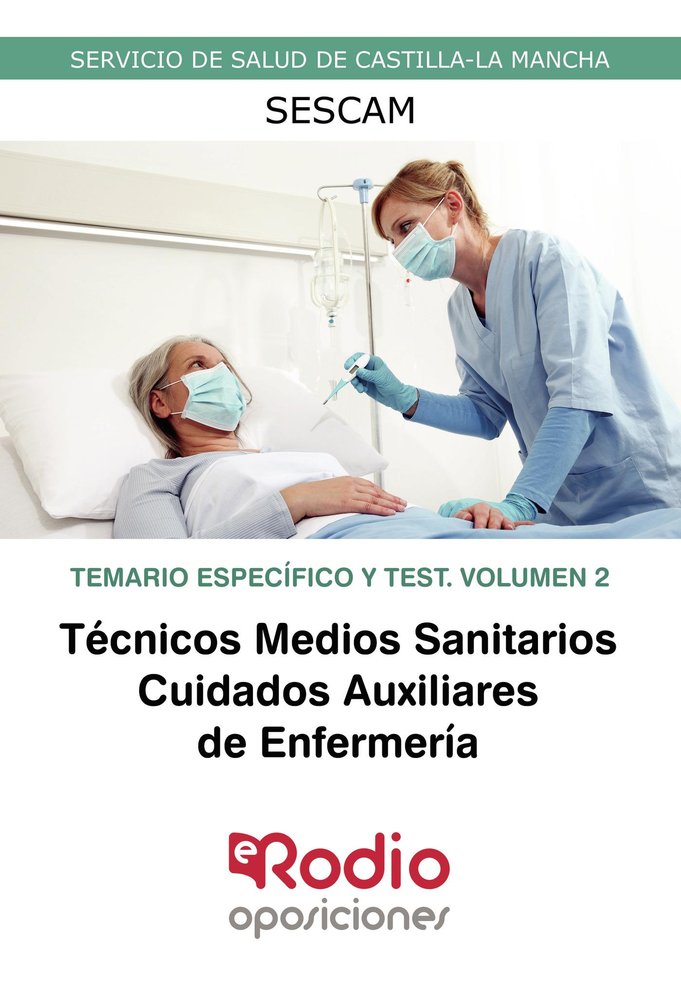 T.M.S Cuidados Auxiliares de Enfermería. SESCAM. Temario Específico y Test. Volumen 2, de Varios autores | portada del libro