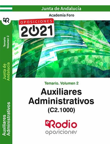 AUXILIARES ADMINISTRATIVOS C2. 1000 TEMARIO VOLUME, de ACADEMIA FORO | portada del libro