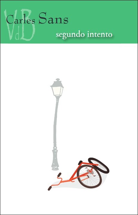 Segundo intento, de SANS, CARLES | portada del libro